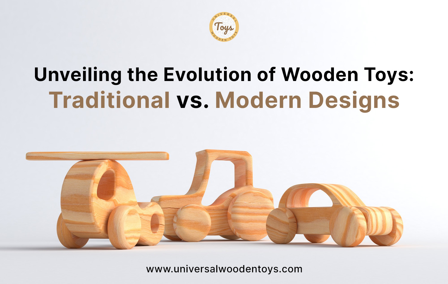 Traditional vs. Modern Wooden Toys Designs